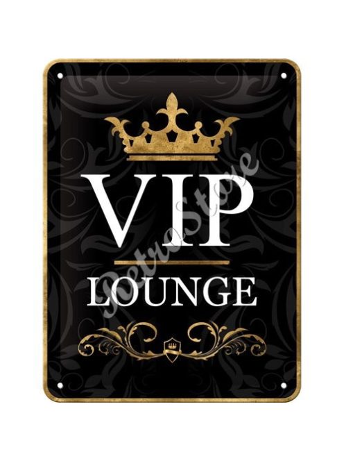 Retró Fém Tábla - VIP Lounge - VIP Társalgó, Tárgyaló Dombornyomott