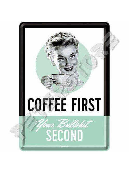 Retró Fém Képeslap - Coffee, Kávé az első