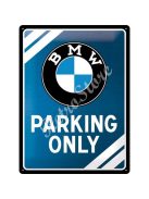 Retró Fém Tábla - BMW Parkoló Dombornyomott