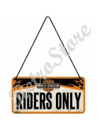 Retró Fém Tábla - Harley-Davidson - Riders Only  Dombornyomott