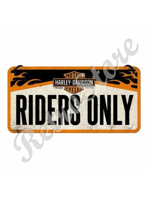 Retró Fém Tábla - Harley-Davidson - Riders Only  Dombornyomott