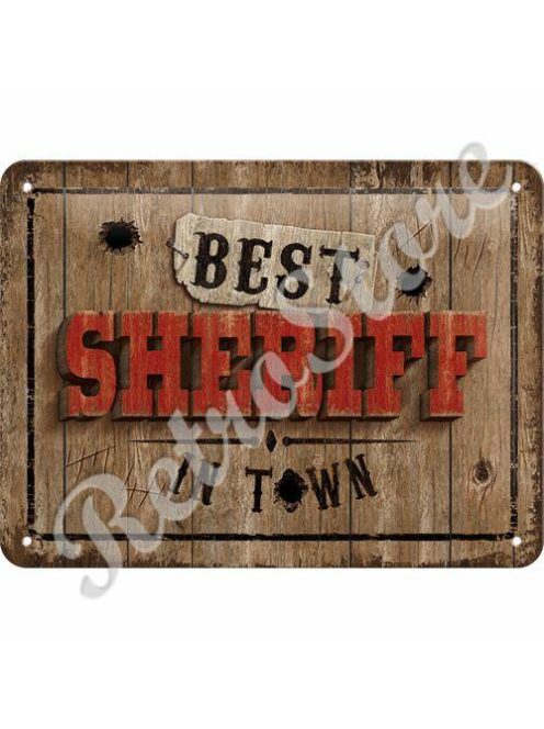 Retró Fém Tábla - Legjobb Sheriff a városban Dombornyomott