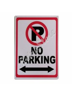 Retró Fém Tábla - No Parking, Parkolni Tilos!